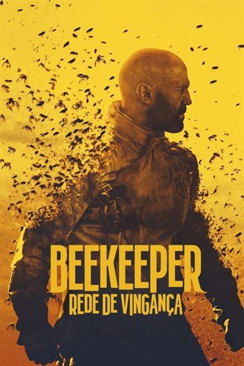 Beekeeper: Rede de Vingança Torrent (2024) BluRay 720p | 1080p | 2160p Dual Áudio e Legendado