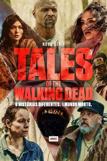 Tales of the Walking Dead 1ª Temporada Torrent (2022) WEB-DL 720p | 1080p Dublado e Legendado
