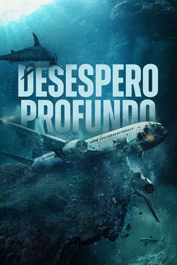 Download do Filme Desespero Profundo Torrent (2024) WEB-DL 720p | 1080p Dual Áudio e Legendado - Torrent Download