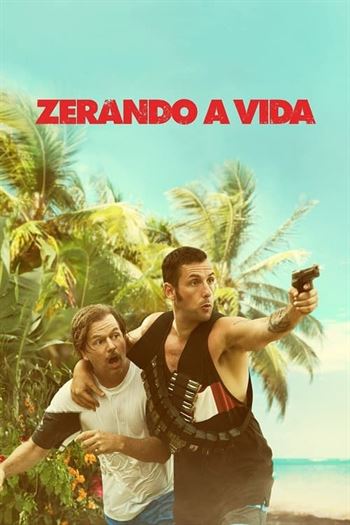 Download do Filme Zerando a Vida Torrent (2016) WEBRip 720p | 1080p Legendado - Torrent Download