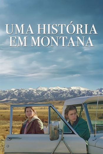 Download do Filme Uma história em Montana Torrent (2021) WEB-DL 720p | 1080p Dual Áudio e Legendado - Torrent Download