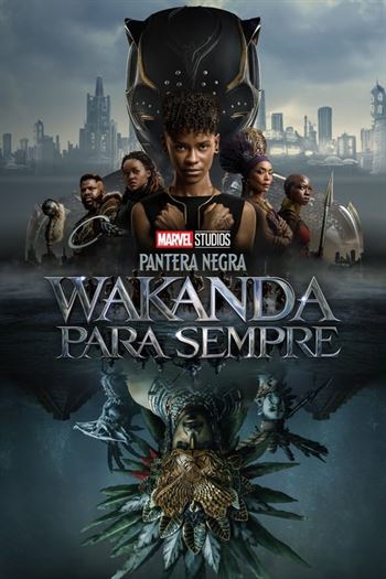 Pantera Negra: Wakanda para Sempre Torrent (2022) BluRay 720p | 1080p | 2160p Dual Áudio e Legendado