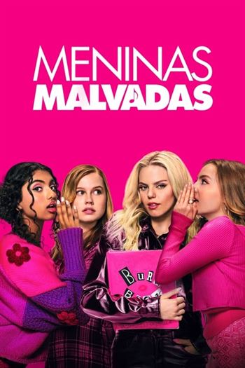 Meninas Malvadas Torrent (2024) WEB-DL 720p | 1080p | 2160p Dual Áudio e Legendado