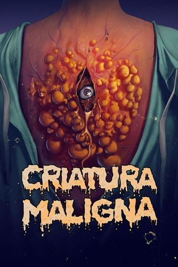 Download do Filme Criatura Maligna Torrent (2020) WEB-DL 720p | 1080p Dual Áudio e Legendado - Torrent Download