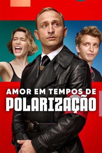 Download do Filme Amor em Tempos de Polarização Torrent (2022) BluRay 720p | 1080p Dual Áudio e Legendado - Torrent Download