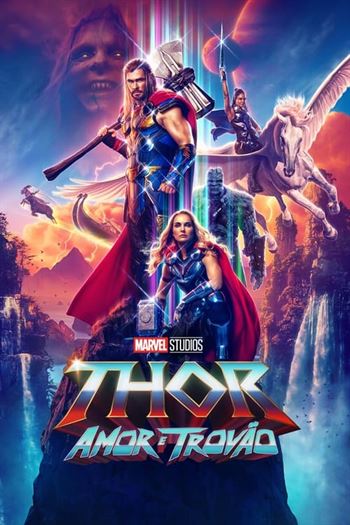 Thor: Amor e Trovão Torrent (2022) BluRay 720p | 1080p | 2160p Dual Áudio e Legendado