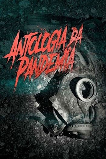 Download do Filme Antologia da Pandemia Torrent (2020) WEB-DL 1080p Nacional - Torrent Download