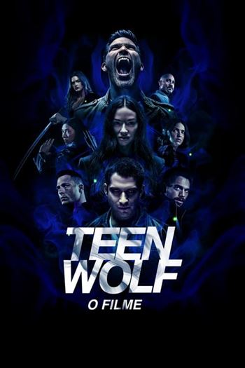 Teen Wolf: O Filme Torrent (2023) WEB-DL 720p | 1080p | 2160p Dual Áudio e Legendado