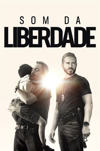 Download do Filme Som da Liberdade Torrent (2023) BluRay 720p | 1080p Dual Áudio e Legendado - Torrent Download