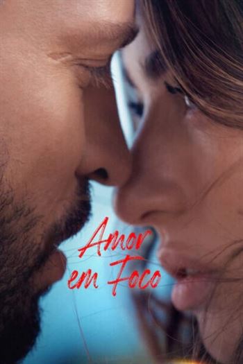 Amor em Foco Torrent (2023) WEB-DL 720p | 1080p Dual Áudio e Legendado