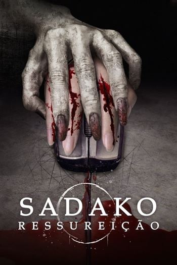 Download do Filme Sadako: Ressurreição Torrent (2020) WEB-DL 1080p Dual Áudio - Torrent Download