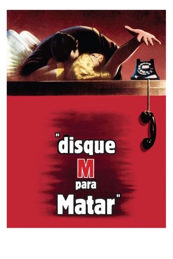 Download do Filme Disque M para Matar Torrent (1954) BluRay 720p | 1080p Dual Áudio e Legendado - Torrent Download