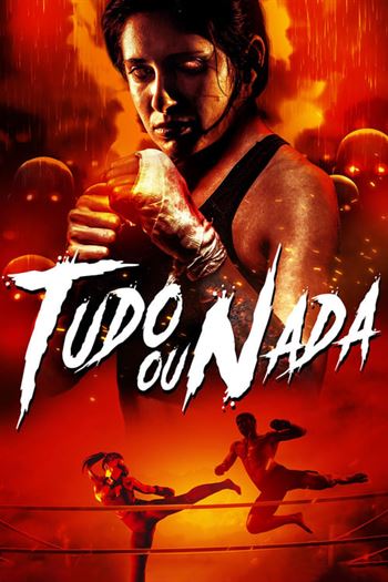 Download do Filme Tudo ou Nada Torrent (2021) BluRay 1080p Dual Áudio e Legendado - Torrent Download