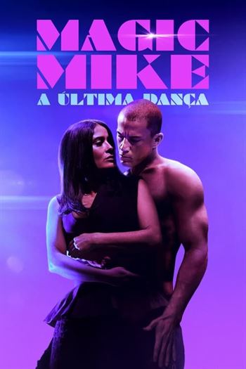 Download do Filme Magic Mike: A Última Dança Torrent (2023) BluRay 720p | 1080p | 2160p Dual Áudio e Legendado - Torrent Download