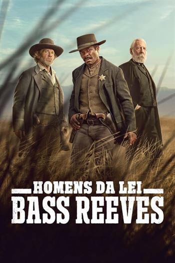 Download da Série Homens da Lei: Bass Reeves Minissérie Torrent (2023) WEB-DL 720p | 1080p Legendado - Torrent Download