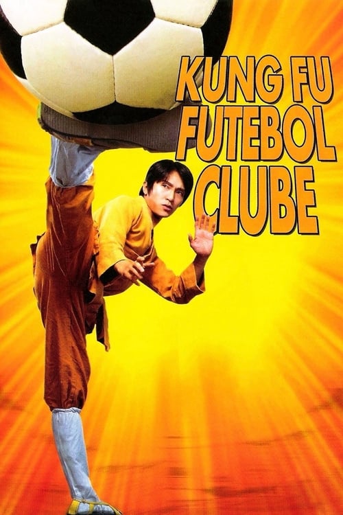 Kung Fu Futebol Clube Torrent (2001) BluRay 720p | 1080p Dual Áudio e Legendado